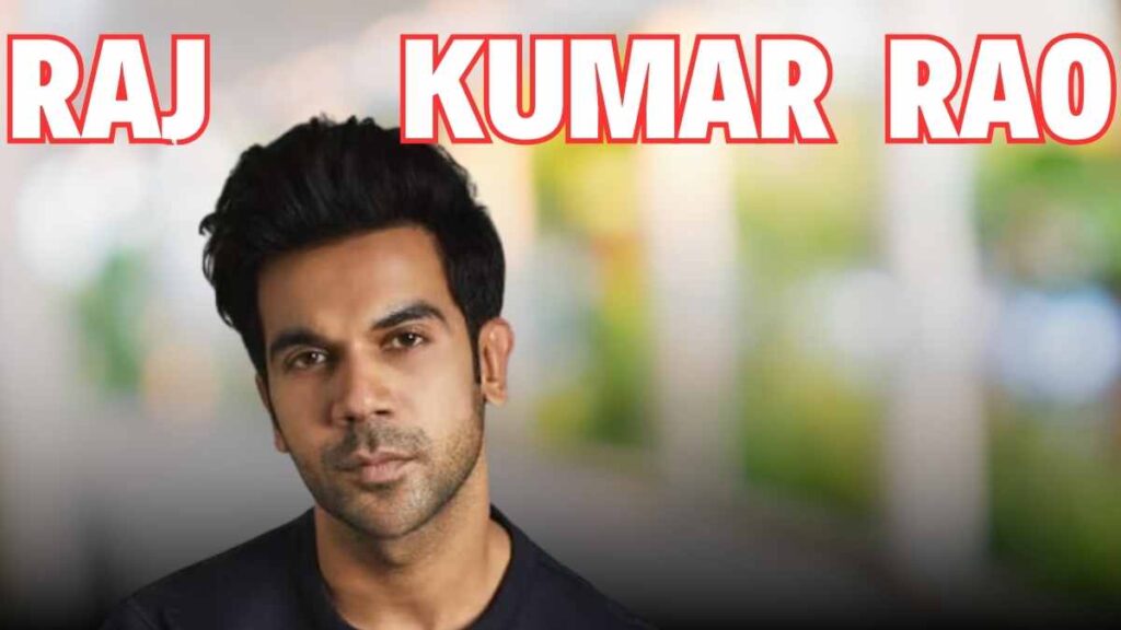 Rajkummar Rao Biography In Hindi